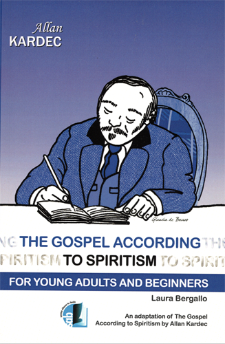 The Gospel According to Spiritism for Young Adults and Beginners