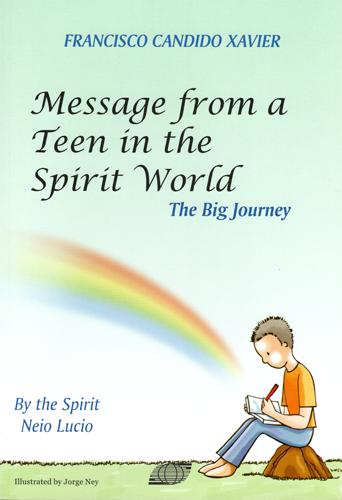 Message from a Teen in the Spirit World
