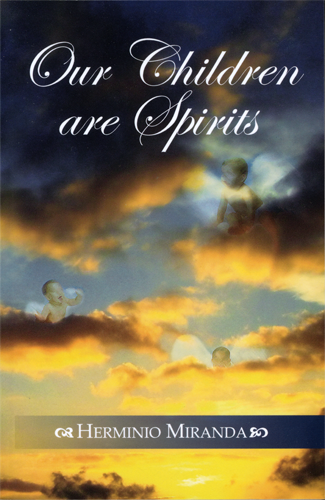 Our Children Are Spirits